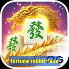 fortune rabbit fake